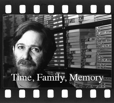 Time, Family, Memory